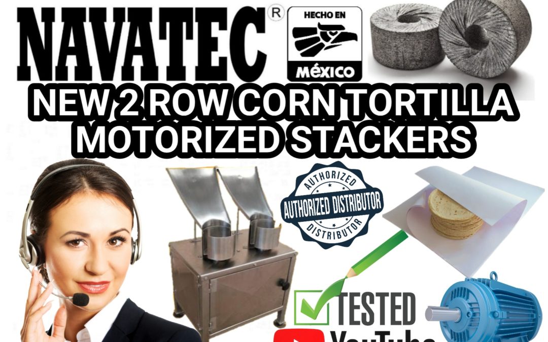 Navatec® motorized corn tortilla 2 row stacker for sale.