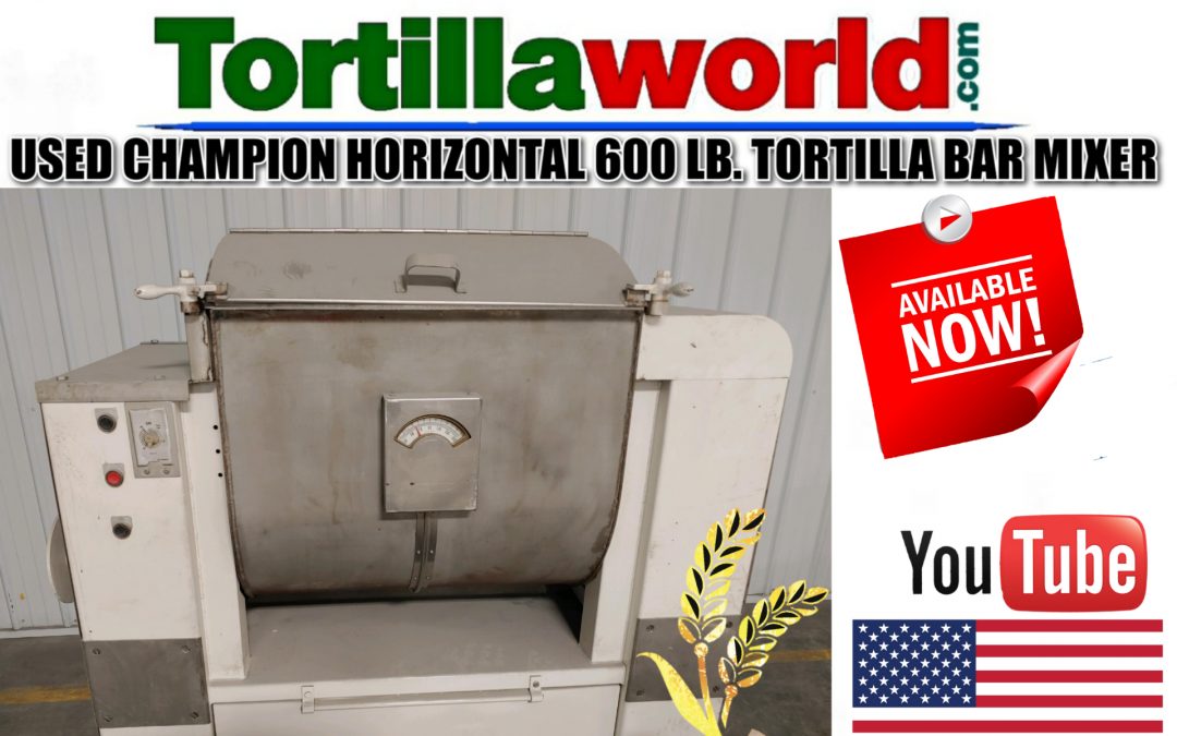 Used Champion horizontal 600 lb.tortilla mixer for sale.