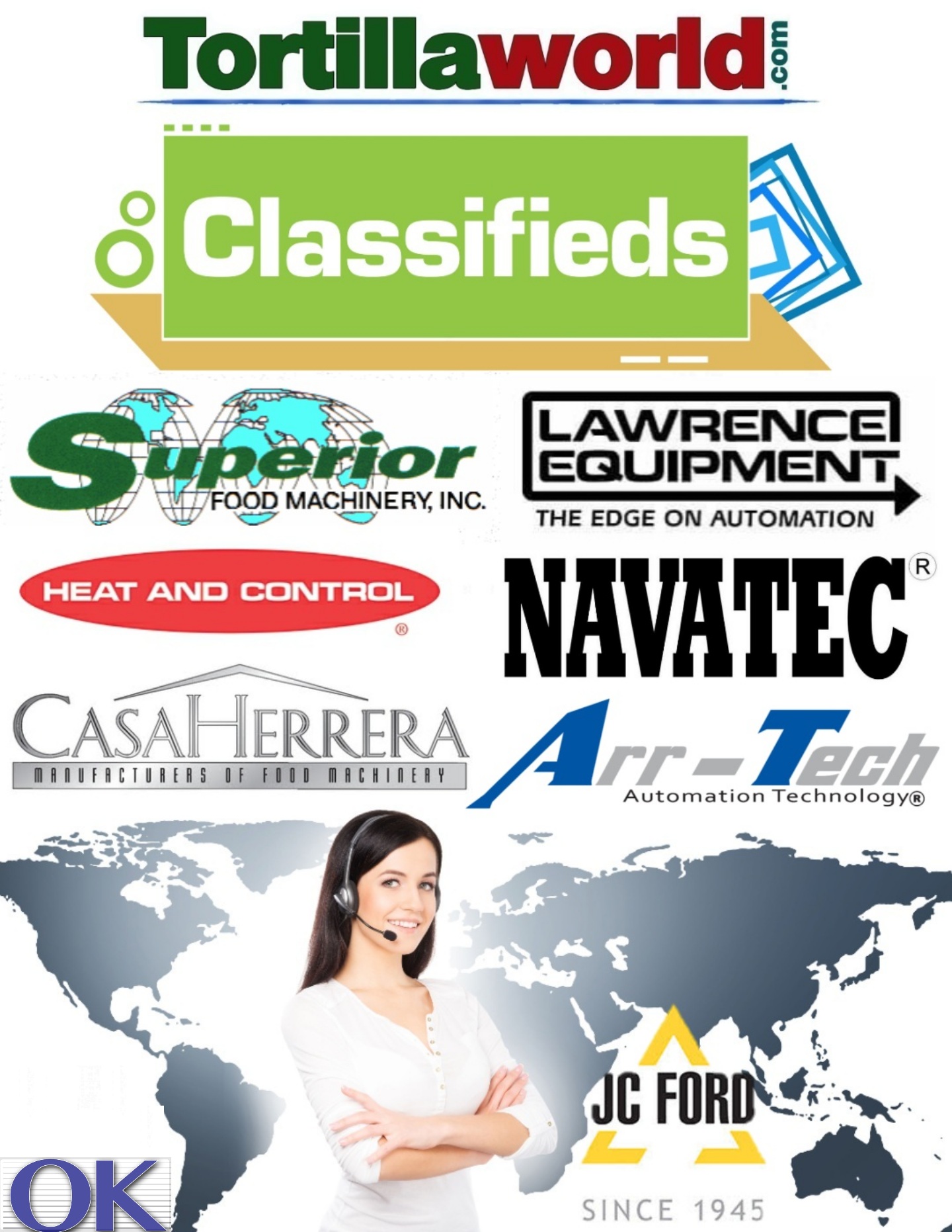 Since its founding in 2012 Tortillaworld.com has become an industry leader in the tortilla, wraps, flat-bread, chapatti and snack Industry by building a growing reputation of having the world’s largest most comprehensive online selection of new/used American made industrial name brand tortilla manufacturing equipment proven reliable and durable by industry professionals and decision makers worldwide. Call us Toll Free at 1-800-335-Tortilla (8678) ext. 1/ WhatsApp: 773-882-2308. Tortillaworld.com, "Quality Equipment, Quality Tortillas"
